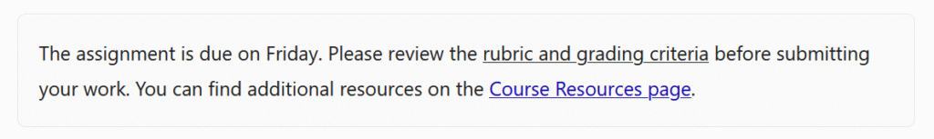 A sample paragraph where the phrase 'rubric and grading criteria' is underlined but is not a link, while 'Course Resources page' is an actual hyperlink. 