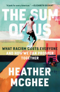 The cover of the book The Sum of Us by Heather McGhee